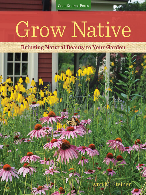 Title details for Grow Native by Lynn M. Steiner - Wait list